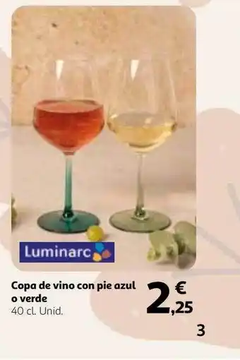 Alcampo Copa de vino con pie azul o verde luminarc oferta