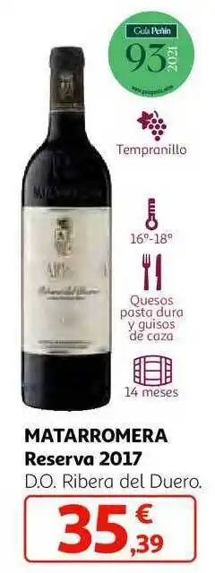 Alcampo Matarromera reserva 2017 d.o. ribera del duero oferta