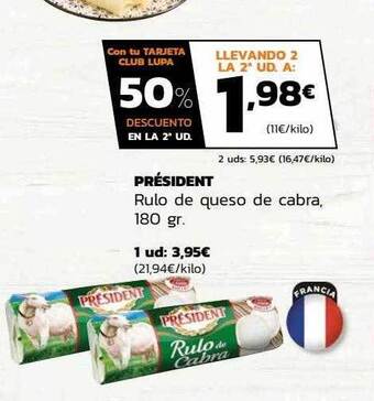Supermercados Lupa Président rulo de queso de cabra oferta