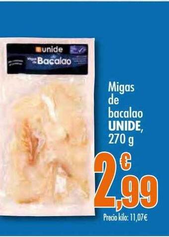 Unide Supermercados Migas de bacalao unide oferta