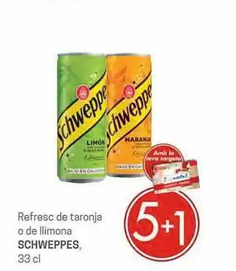 Valvi Supermercats Refresc de taronja o de llimona schweppes oferta