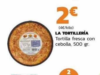 Supermercados Lupa La tortillería tortilla fresca con cebolla oferta