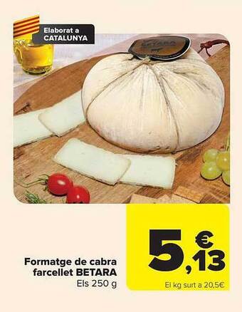Carrefour Formatge de cabra farcellet betara els oferta