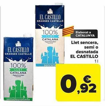 Carrefour Llet sencera semi o desnatada el castillo oferta