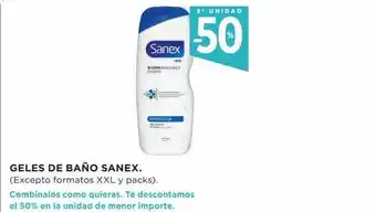 Hipercor 2a unidad -50% geles de baño sanex oferta