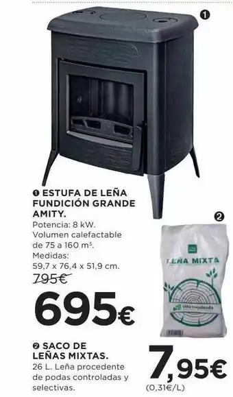 Hipercor 1- estufa de leña fundición grande amity 2-saco de leñas mixtas oferta