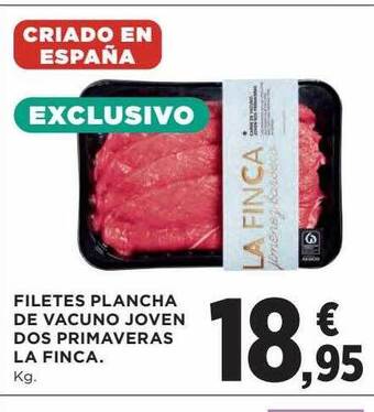 Hipercor Filetes plancha de vacuno joven dos primaveras la finca oferta