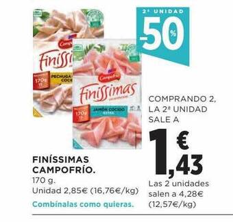 Hipercor 2a unidad -50% finíssimas campofrío oferta