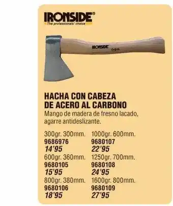 Optimus Hacha con cabeza de acero al carbono ironside oferta