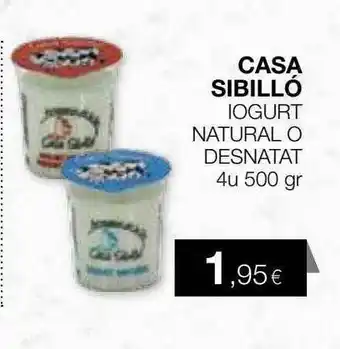 Plusfresc Casa sibilló iogurt natural o desnatat 4u 500 gr oferta