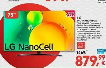 Worten 75" lg nanocell nuevo 2022 lg tv 75nano766qa entrage 1469 tv 4k ultra hd, procesador 5 gen5 al, tecnologias gaming cl oferta
