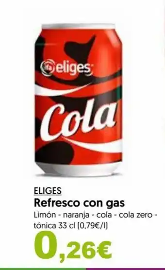 Hiper Usera Eliges Refresco con gas 33 cl. oferta
