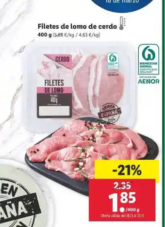 Lidl Filetes de lomo de cerdo 400g oferta