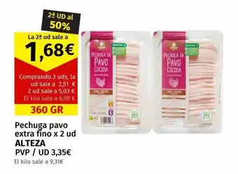 Maskom Supermercados Pechuga pavo extra fino x 2 ud alteza oferta