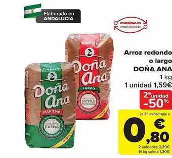 Carrefour 2a unidad -50% arroz redondo o largo doña ana oferta