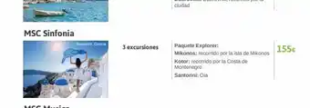 Viajes El Corte Inglés Msc sinfonia santorini, grecia 3 excursiones paquete explorer: mikonos: recorrido por la isla de mikonos kotor: recorrid oferta