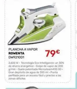 Cenor Plancha a vapor rowenta dw921001 79€ 2.600 w- tecnologia eco intelligence: un 30% de ahorro energético golpe de vapor de 2 oferta