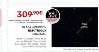 Cenor *precio en tienda 359.90€-reembolso 50€ electrolux precio final 309.90€ de 309,⁹0€ 50€ electrolu placa inducción electrol oferta