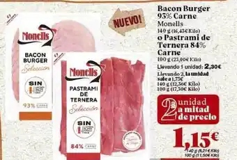 Gadis Bacon Burger 93% Carne Monells 140g O Pastrami de Ternera 84% Carne 100g oferta