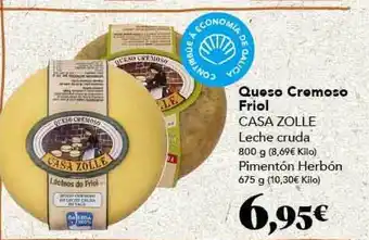 Gadis Queso Cremoso Friol Casa Zolle 800g/Pimentón Herbón 675g oferta