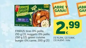 HiperDino Findus tiras 0% pollo, nuggets 0% pollo, green cuisine burger 0% carne oferta