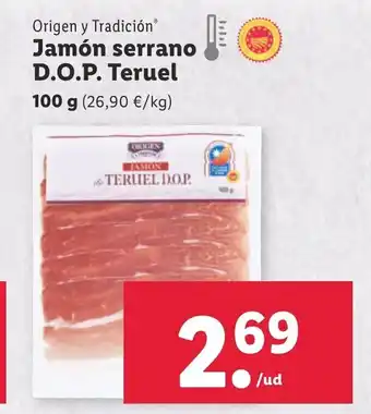 Lidl Jamón Serrano D.O.P Teruel oferta
