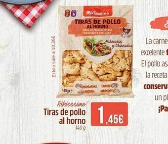 Maskom Supermercados Rikisssimo tiras de pollo al horno oferta