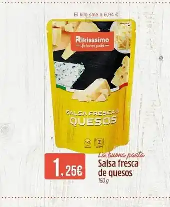 Maskom Supermercados La buona pasta salsa fresca de quesos oferta