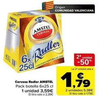 Carrefour 2a unidad -50% cerveza radler amstel pack botella oferta