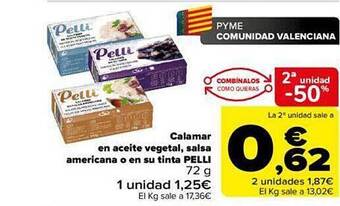 Carrefour 2a unidad -50% calamar en aceite vegetal salsa americana o en su tinta pelli oferta