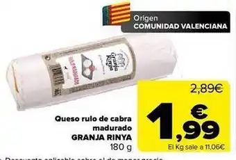Carrefour Queso rulo de cabra madurado granja rinya oferta