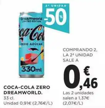 El Corte Inglés 2a unidad -50% coca-cola zero dreamworld oferta