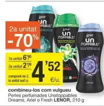BonpreuEsclat 2a unitat -70% perles perfumades unstoppables dreams ariel o fresh lenor oferta