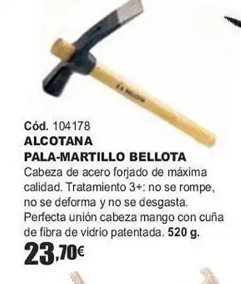 Ferrcash Alcotana pala-martillo bellota oferta