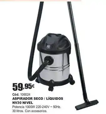 Ferrcash Aspirador seco - líquidos nv30 nivel oferta