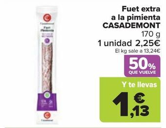Carrefour Fuet extra a la pimienta casademont oferta
