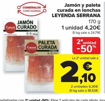 Carrefour Jamón y paleta curada en lonchas leyenda serana oferta
