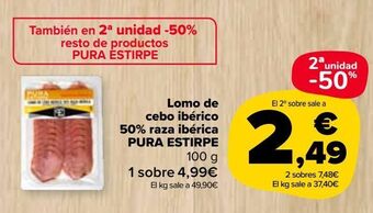 Carrefour Market Lomo de cebo ibérico 50% raza ibérica pura estirpe oferta