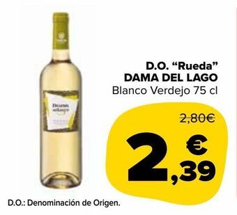 Carrefour Market D.o. "rueda" dama del lago oferta