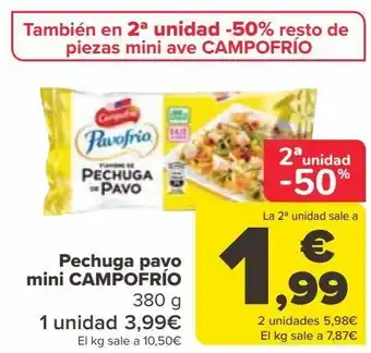 Carrefour Pechuga pavo mini campofrío oferta