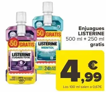 Carrefour Enjuagues listerine 500 ml + 250 ml gratis oferta
