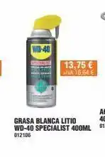Optimus Wb-40 13,75 € iva 16,64 € grasa blanca litio wd-40 specialist 400ml 012106 oferta