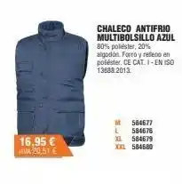 Optimus 16,95 € va 20,51 € chaleco antifrio multibolsillo azul 80% poliéster, 20% algodón forro y relleno en poliéster. ce cat. i-en oferta