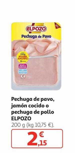 Alcampo Pechuga de pavo jamón cocido o pechuga de pollo elpozo oferta
