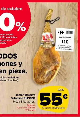 Carrefour Market Jamón reserva selección elpozo oferta
