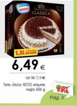 Cash Ifa Tarta clásica nestle atiqueta negra oferta
