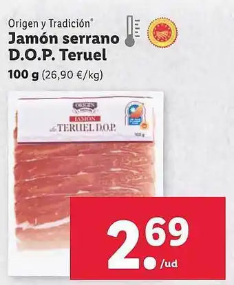 Lidl Origen y tradición jamón serrano d.o.p. teruel oferta