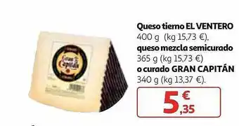 Alcampo Queso tierno el ventero queso mezcla semicurado o curado gran capitán oferta