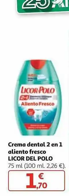 Alcampo Crema dental 2 en 1 aliento fresco licor del polo oferta