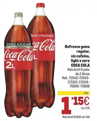 Makro Refresco gama regular sin cafeína light o zero coca cola oferta